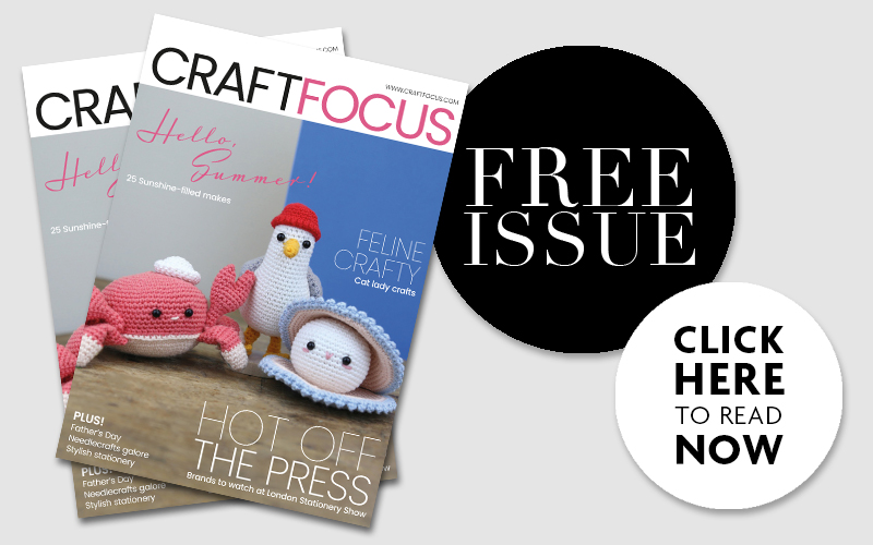 Latest issue of Craft Focus magazine is available now