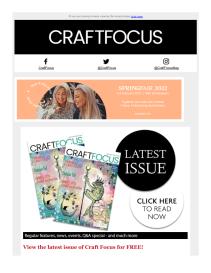 Craft Focus magazine - January 2022 newsletter