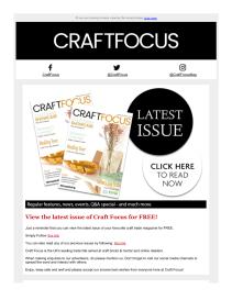 Craft Focus magazine - May 2022 newsletter