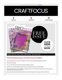 Craft Focus magazine - April 2024 newsletter