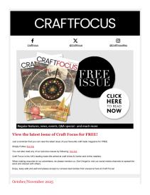 Craft Focus magazine - October 2025 newsletter