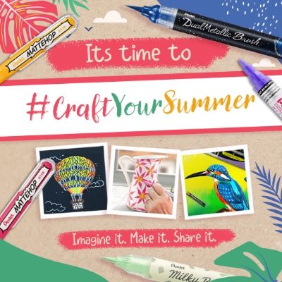 GET INSPIRED AND CRAFT YOUR SUMMER WITH PENTEL